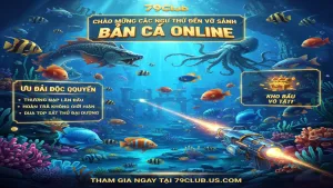 Săn Kho Báu Đại Dương: Ưu Đãi Đặc Quyền Sảnh Bắn Cá Online